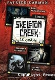 Skeleton Creek. 03, Le crâne