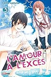 L'amour à l'excès. 03