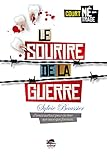 Le sourire de la guerre