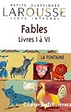 Fables. Livres I à VI