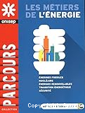 Les métiers de l'énergie