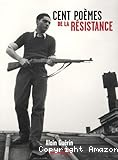 Cent poèmes de la Résistance