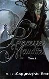 Princesses maudites. 1, L'héritage de Maëlzelgast