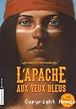 L'apache aux yeux bleus