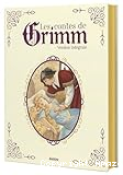 Les contes de Grimm: version intégrale
