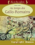 La vie des enfants au temps des Gallo-Romains