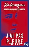 J'ai pas pleuré