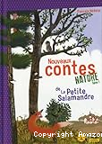 Nouveaux contes nature de la petite salamandre. 3