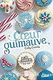 Les filles au chocolat. 02, Coeur guimauve