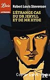 L'Etrange cas du Dr Jekill et de Mr Hyde