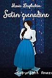 Satin grenadine