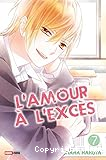 L'amour à l'excès. 07
