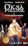 Le cœur des deux mondes