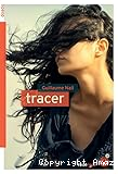 Tracer