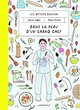 Dans la peau d'un grand chef