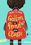 Le garçon au fond de la classe
