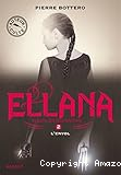 Ellana, l'envol