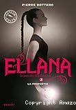Ellana, la prophétie