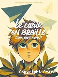 Trois ans avant