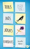 Tous nos jours parfaits