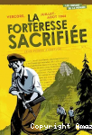 Vercors, juillet-ao&ucirc;t 1944 : la forteresse sacrifi&eacute;e