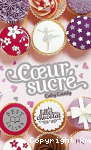 Les filles au chocolat. Tome 5 1/2 : Coeur sucr&eacute;