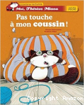 Moi, Th&eacute;r&egrave;se Miaou : Pas touche &agrave; mon coussin !