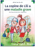 La copine de Lili a une maladie grave