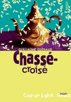 Chass&eacute;-crois&eacute;