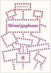 M&eacute;m&eacute;gaphone