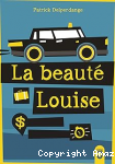 La beaut&eacute; Louise