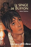 Les enfants des Lumi&egrave;res. 1, Le singe de Buffon
