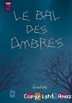 Le bal des ombres