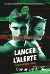 Lancer l'alerte