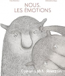 Nous, les &eacute;motions