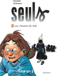 Seuls, Tome 11 : Les cloueurs de nuit.