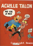 Achille Talon et le myst&egrave;re de l'homme &agrave; deux t&ecirc;tes