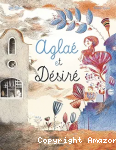 Agla&eacute; et D&eacute;sir&eacute;