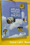 Atlas pratique de la photo