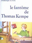 Le fant&ocirc;me de Thomas Kempe