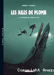 Les ailes de plomb 3. L'affaire est dans le lac