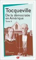 De la démocratie en Amérique. Tome 2
