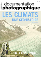 La Documentation photographique (Paris. 1949), 8142 - 10/2021 - Bulletin N°8142
