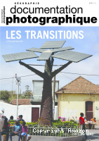 La Documentation photographique (Paris. 1949), 8139 - 03/2021 - Bulletin N°8139