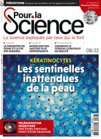 Pour la science, 538 - 08/2022 - Bulletin N°538