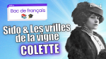 "Sido" et "Les Vrilles des vignes", de Colette