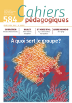 Cahiers p&eacute;dagogiques (Revue), 584 - 03/2023 - Bulletin N&deg;584