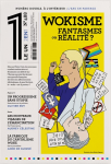 Wokisme : fantasme ou r&eacute;alit&eacute; ?