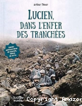 Lucien dans l'enfer des tranchées vignette