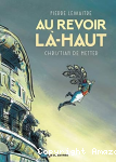 Au revoir là-haut